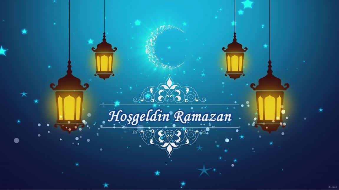 Hoşgeldin On bir Ayın Sultanı Ramazan-ı Şerîf