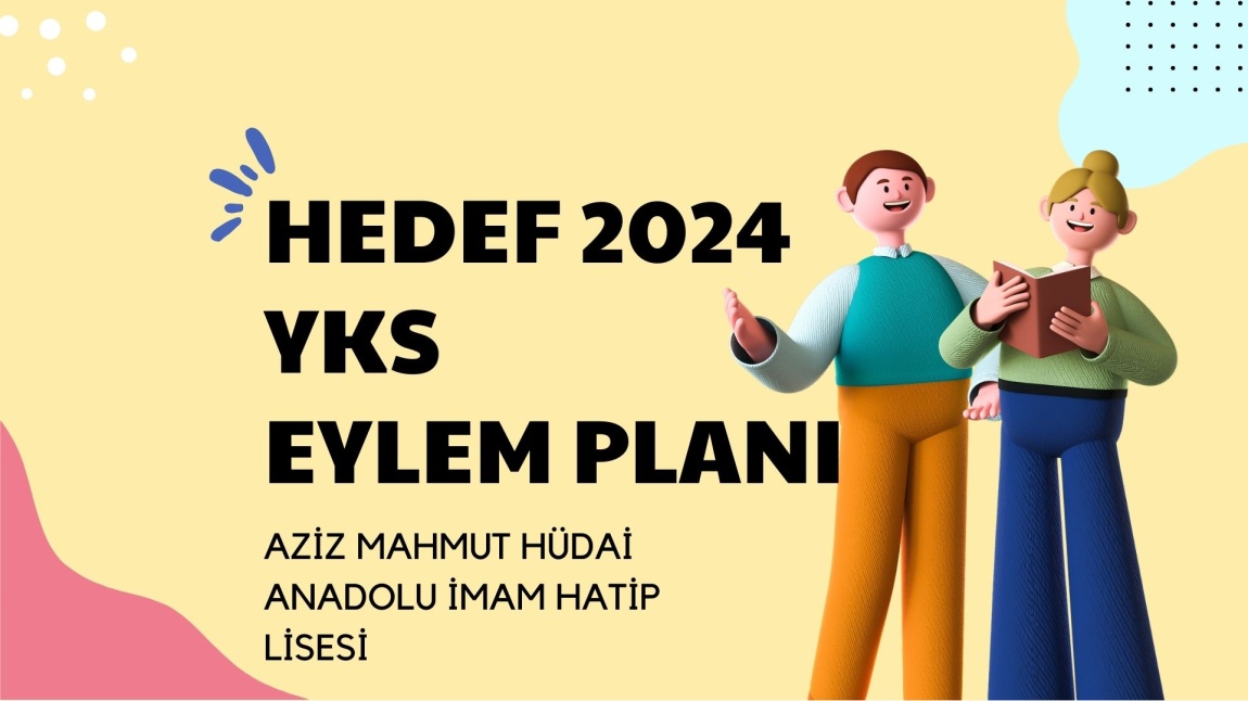 OKULUMUZUN HEDEF 2024 YKS YILLIK EYLEM PLANI